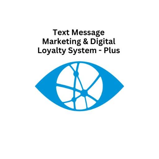 Text Message Marketing & Digital Loyalty System - Plus